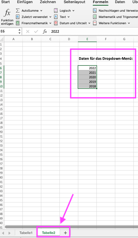 In der gleichen Arbeitsmappe wurde eine neue Tabelle "Tabelle 2" erstellt. In E4 steht "Daten für das Dropdown-Menü:" und darunter die Zahlen 2022 bis 2018 abwärts in den Zellen E6 bis E10. 